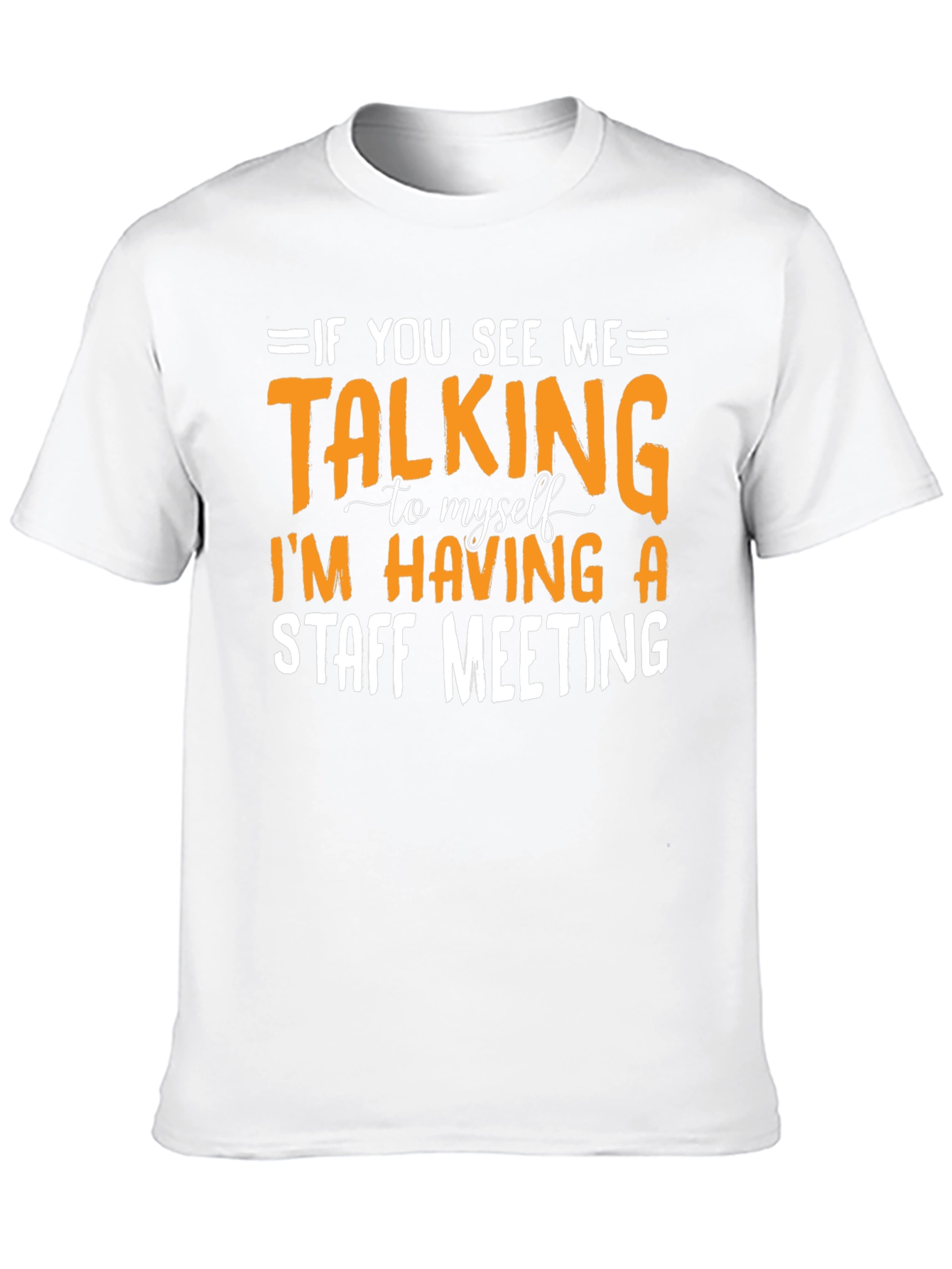 Staff Meeting T-Shirt Funny Sarcastic Tee