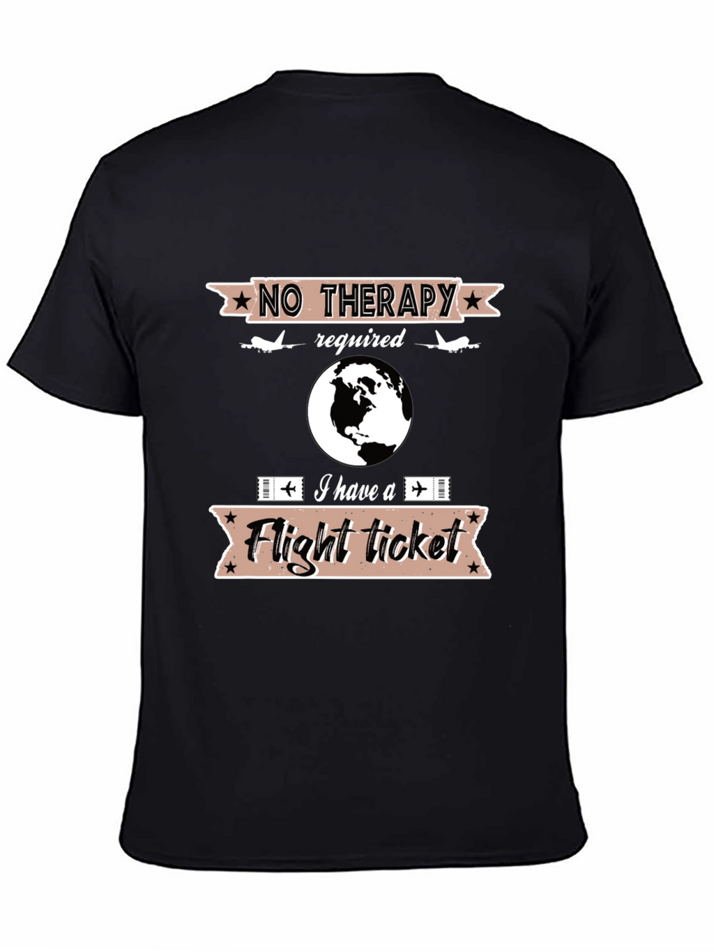 No Therapy Flight Ticket T-Shirt