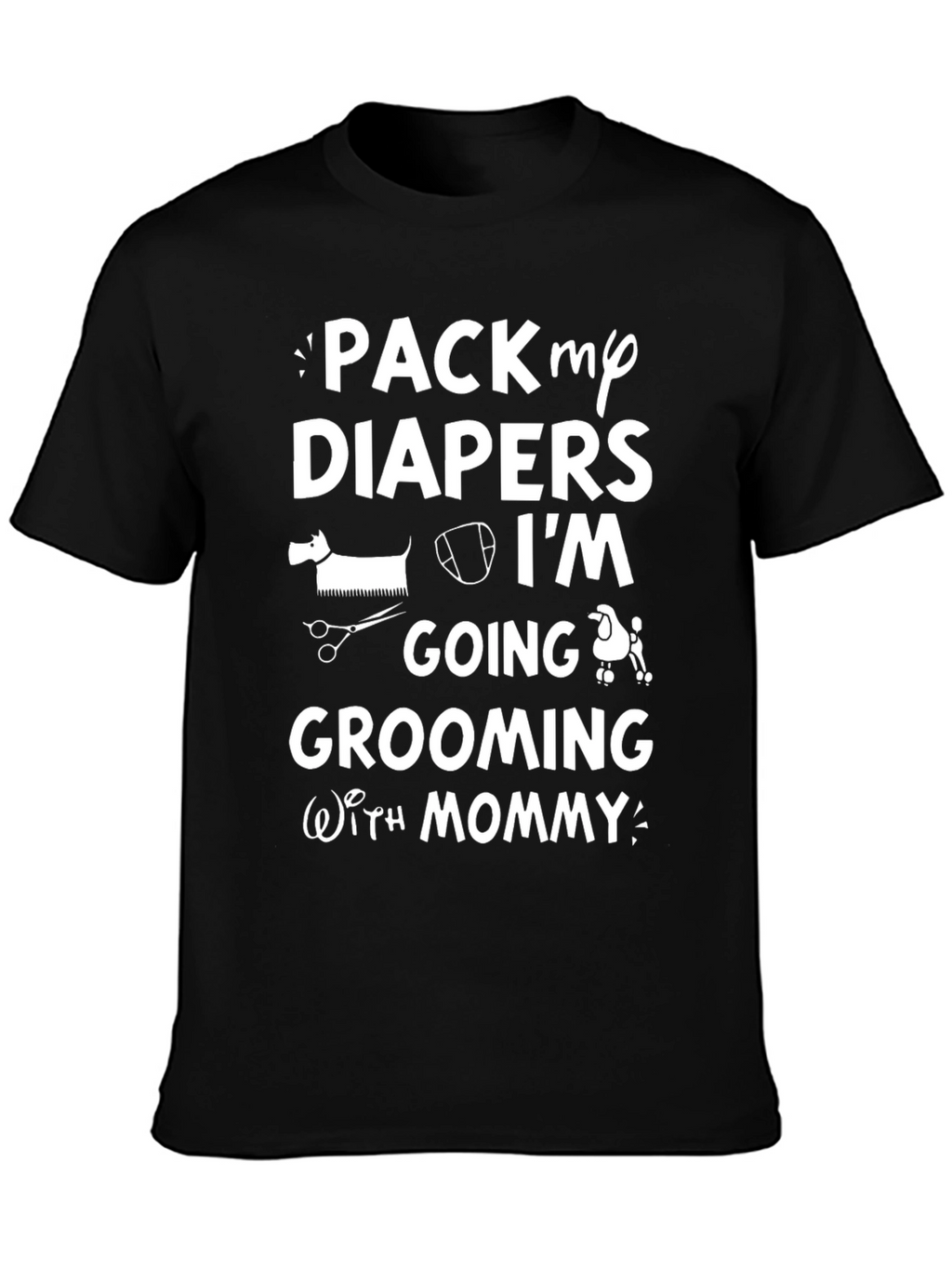 Pack My Diapers Grooming T-Shirt