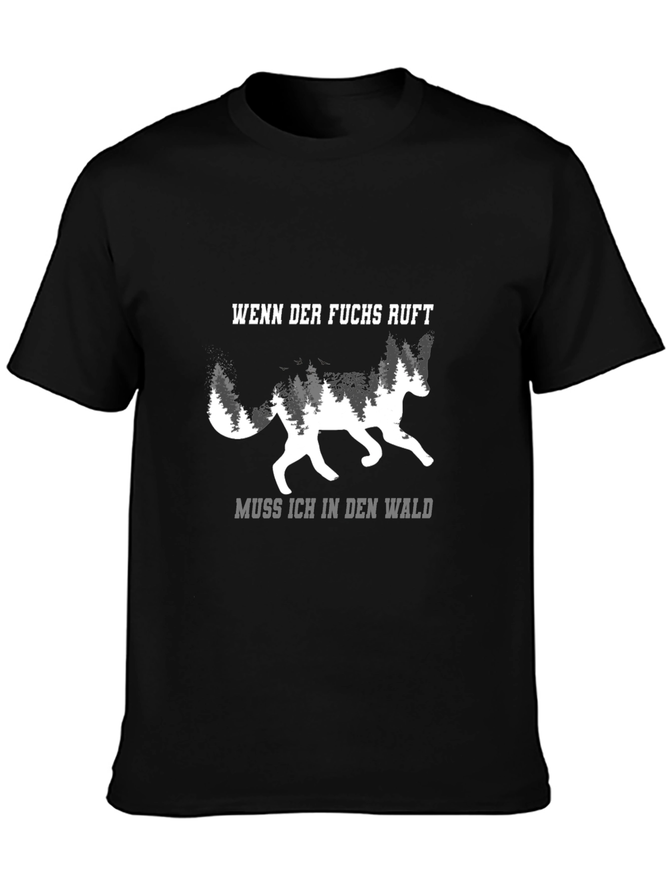 Wenn Der Fuchs Ruft T-Shirt