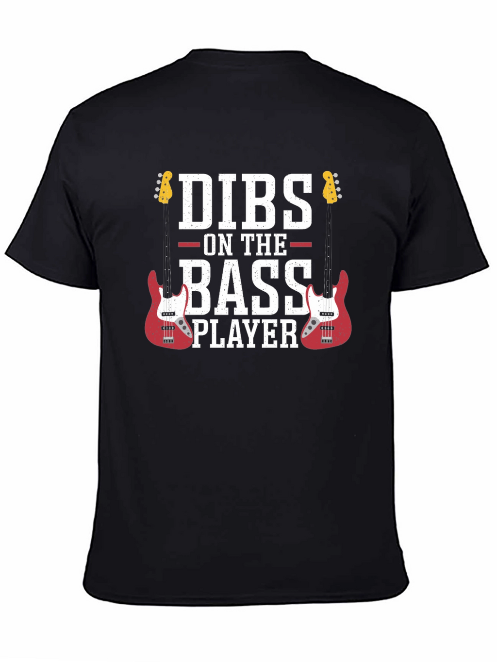 Dibs on the Bass Player Graphic Tee
