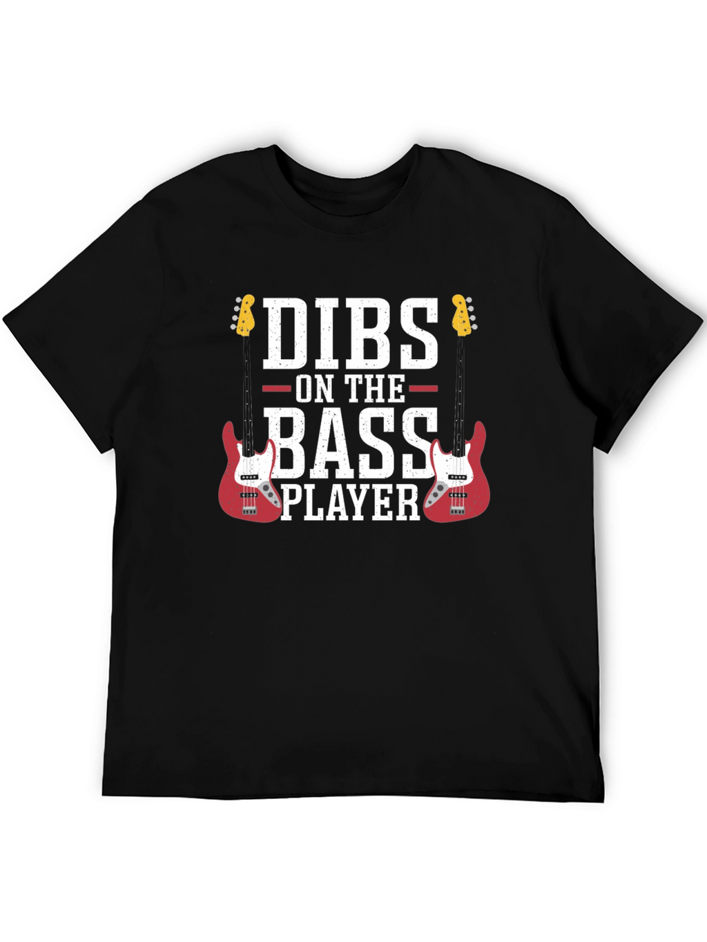 Dibs on the Bass Player Graphic Tee