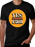 Yes Women Can T-Shirt