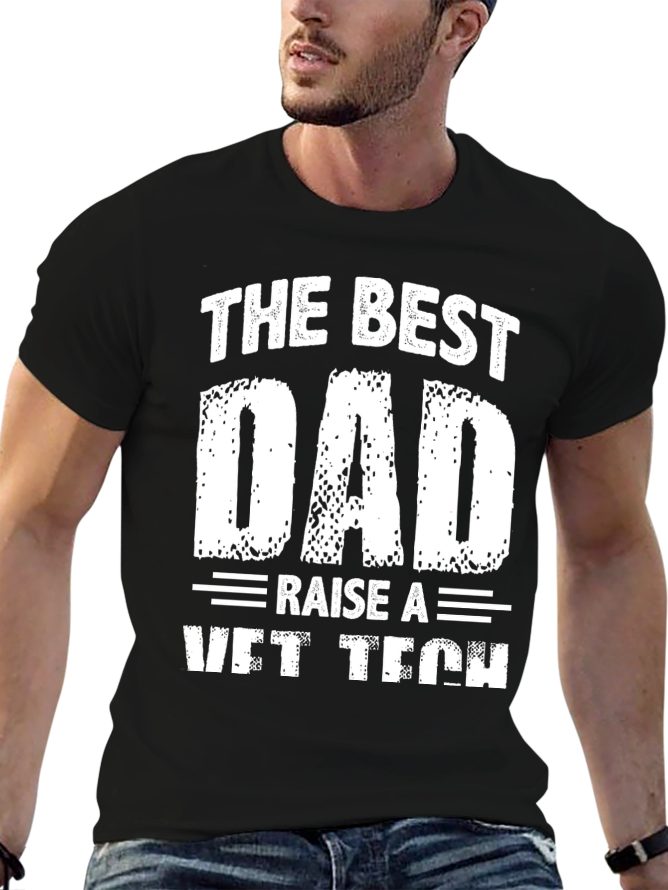 Best Dad Raise A Vet Tech Graphic T-Shirt
