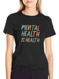 Mental Health is Health Black Graphic Tee
