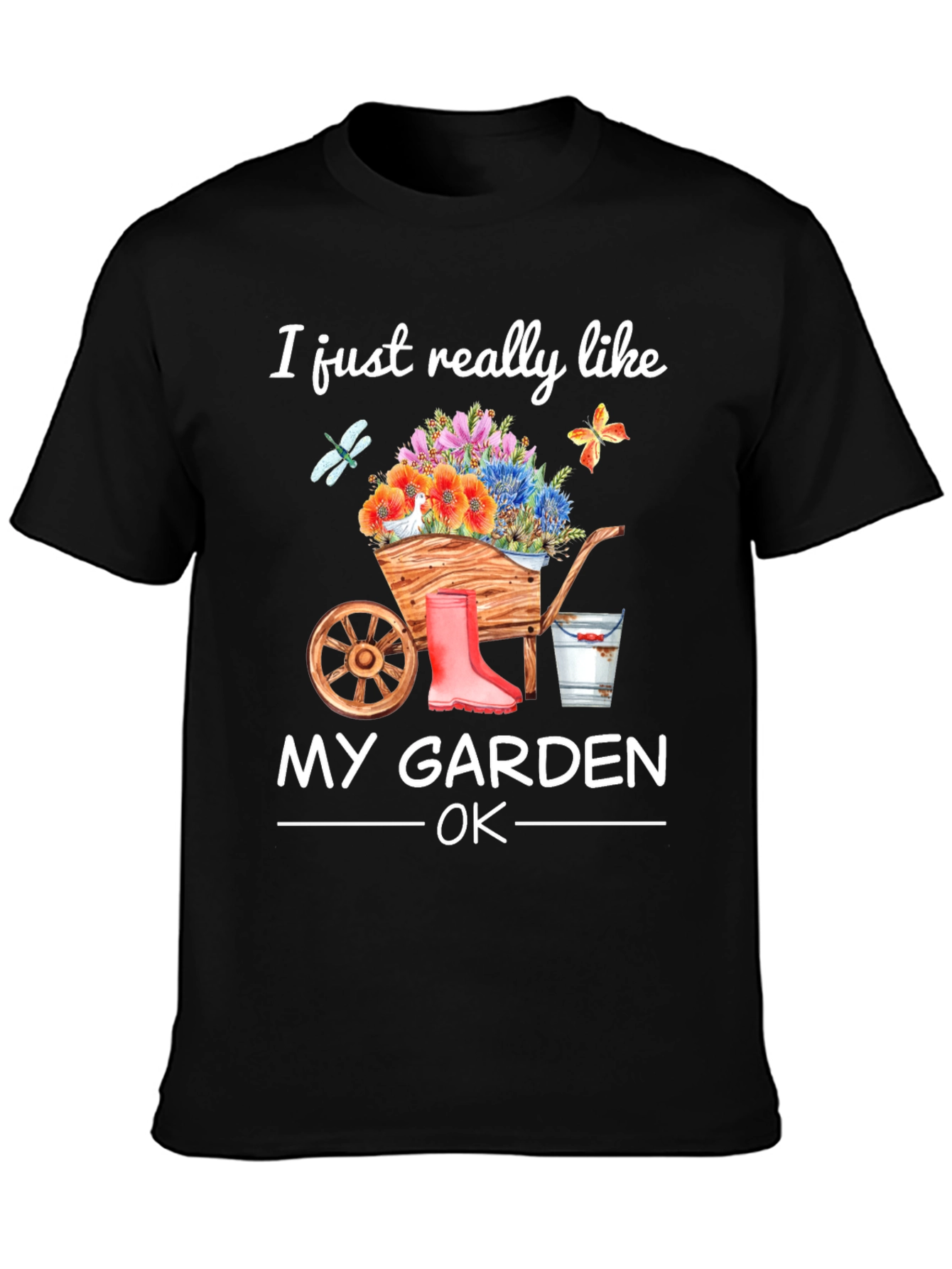 I Just Really Like My Garden OK T-Shirt