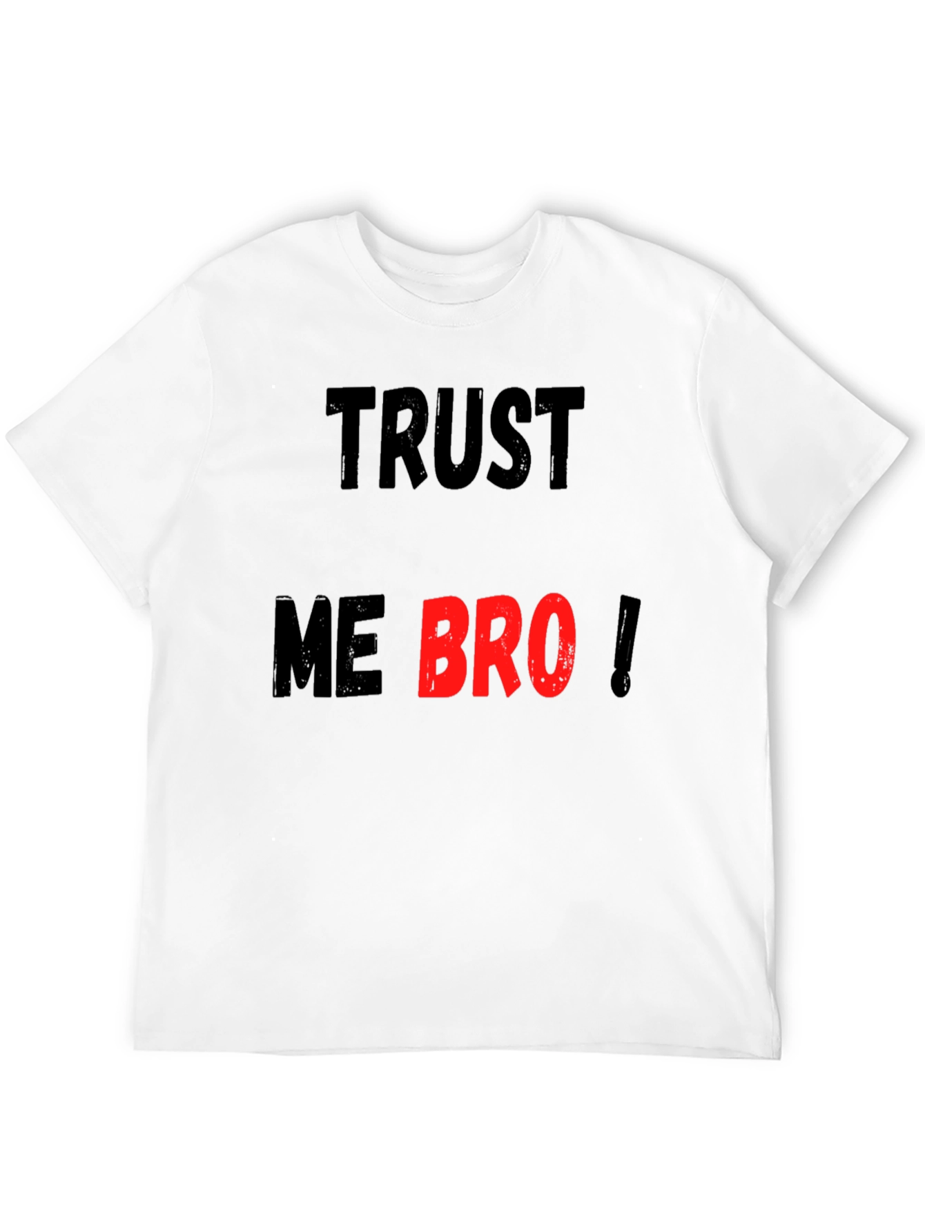 Trust Me Bro Black Graphic T-Shirt
