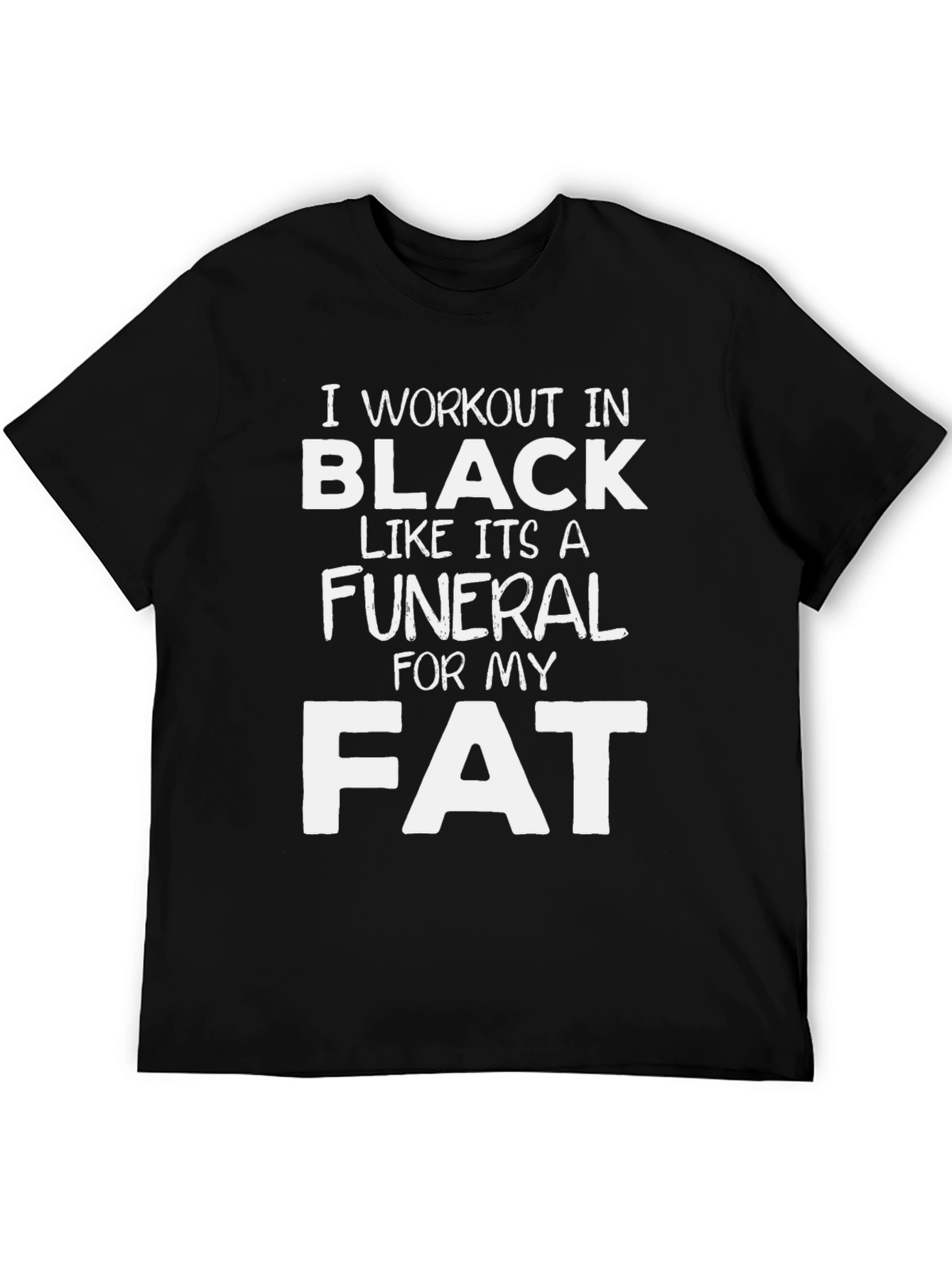 Workout In Black Graphic T-Shirt Funny Gym Tee
