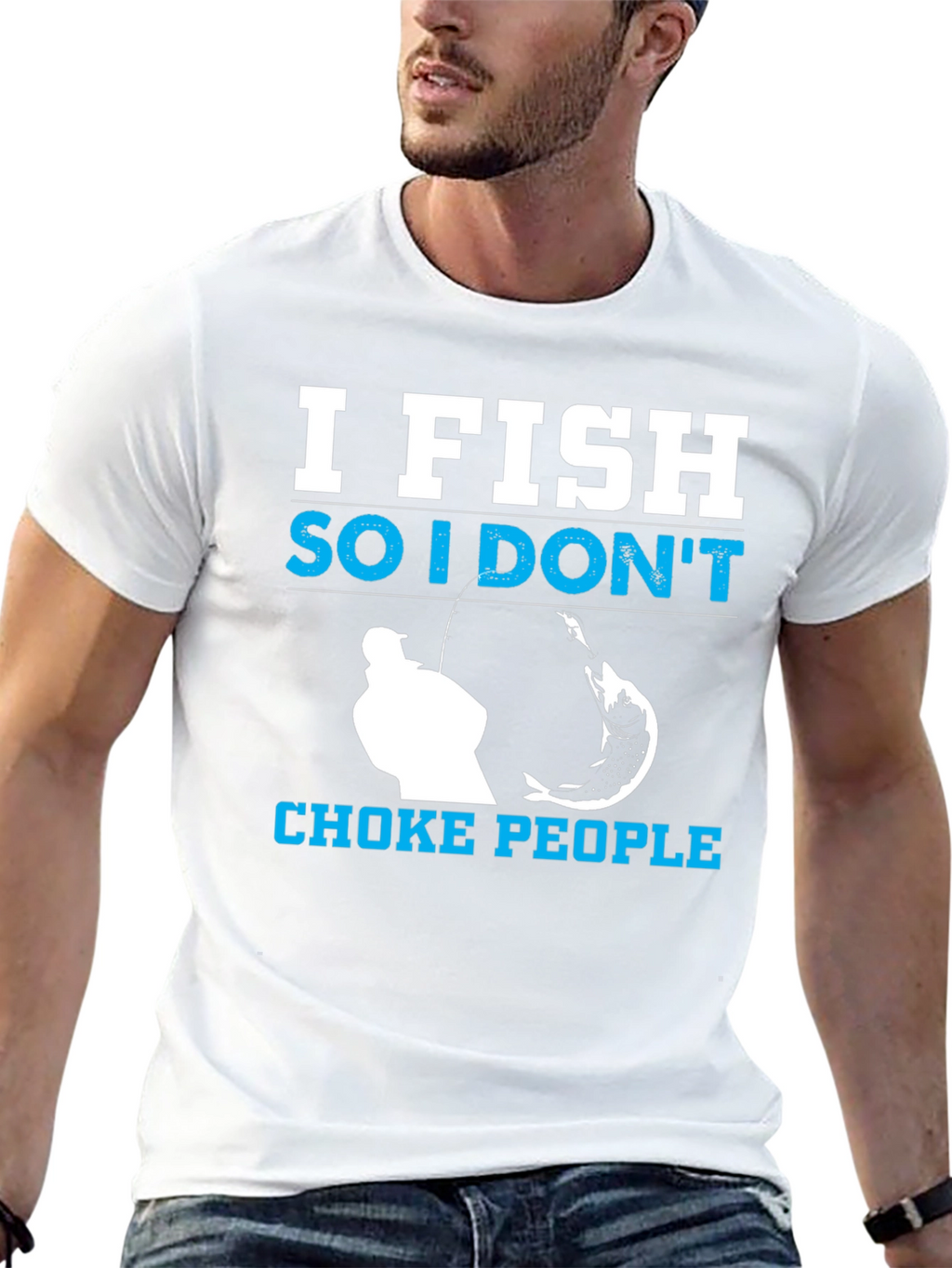 I Fish So I Dont Choke People Black T-Shirt