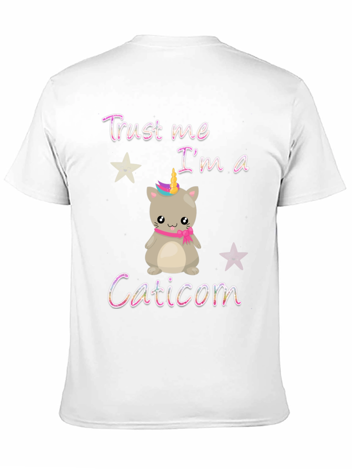 Trust Me Im a Caticorn T-Shirt