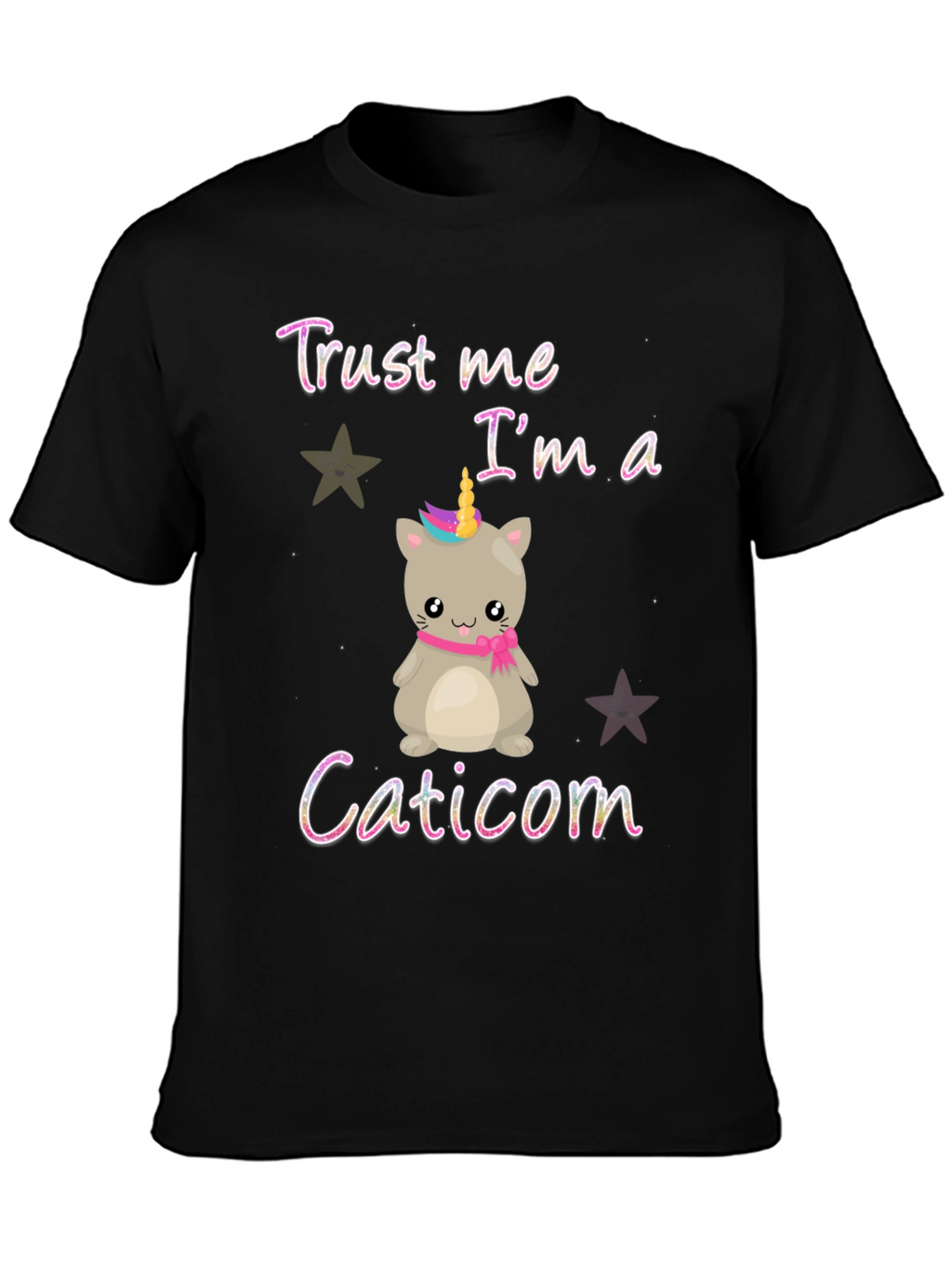 Trust Me Im a Caticorn T-Shirt