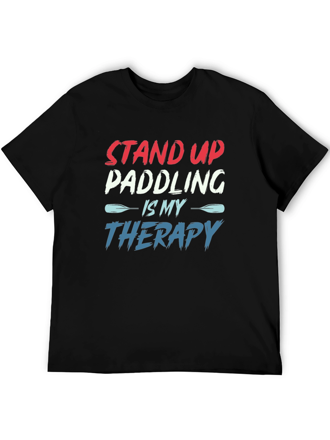 Stand Up Paddling Therapy T-Shirt