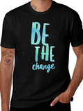 Be the Change Graphic Tee