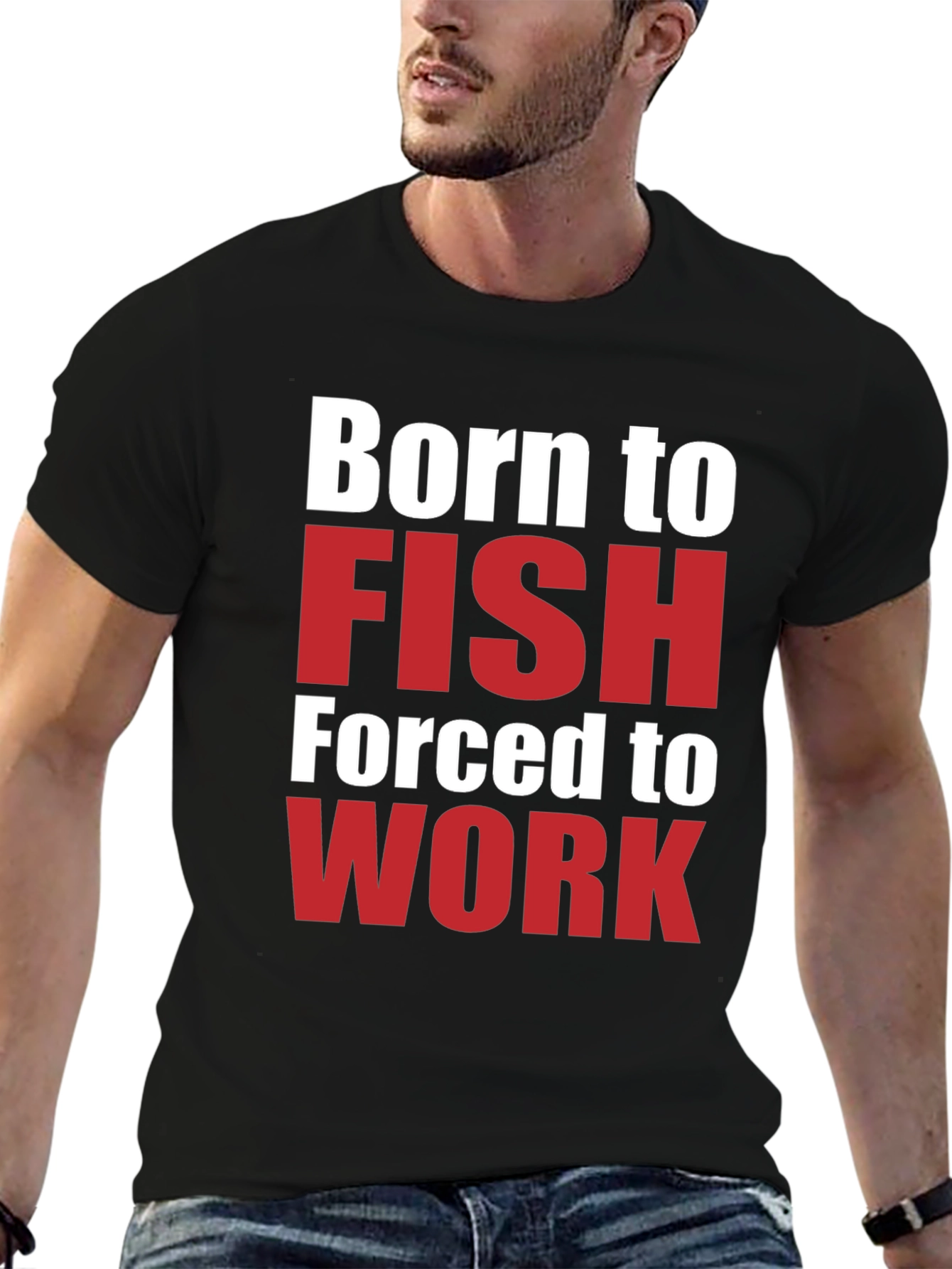 Born to Fish T-Shirt - Funny Fishing Lover Tee