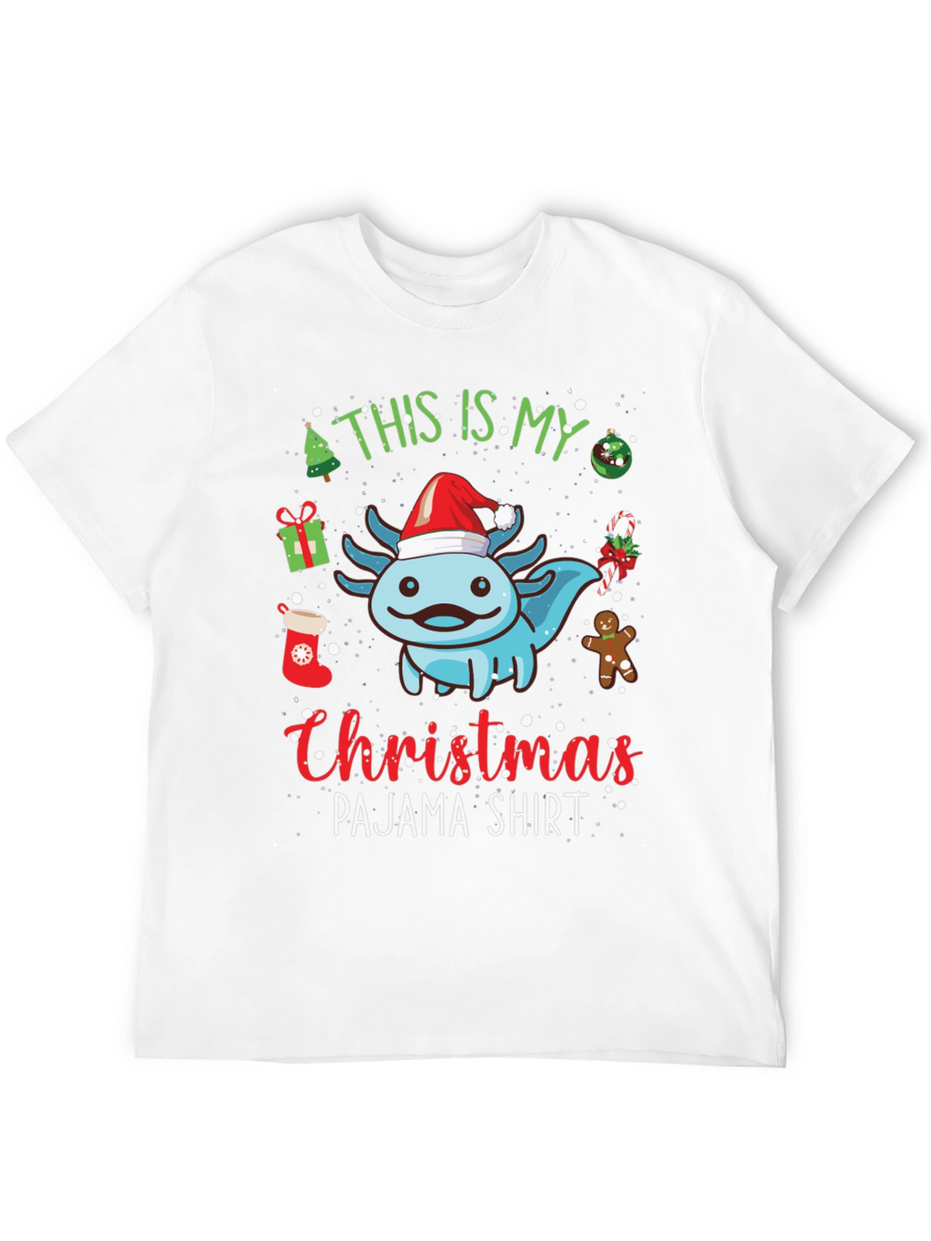 Christmas Axolotl Pajama T-Shirt