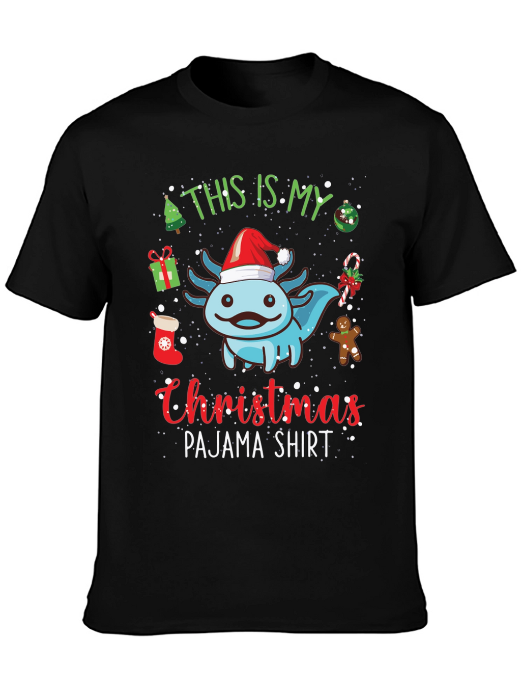 Christmas Axolotl Pajama T-Shirt