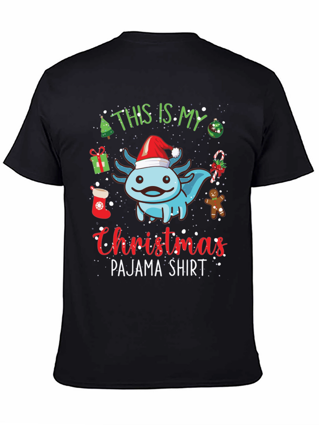 Christmas Axolotl Pajama T-Shirt