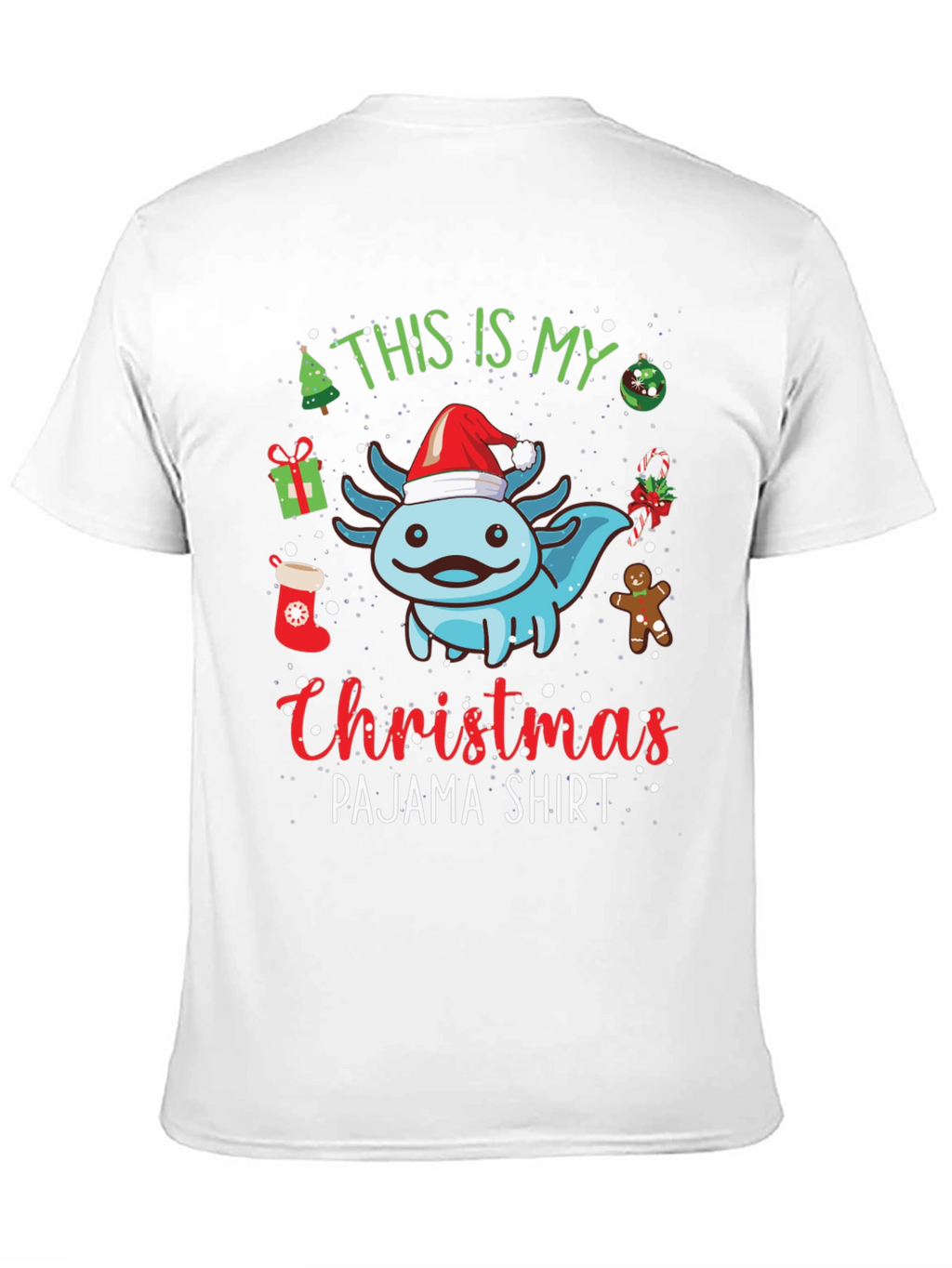Christmas Axolotl Pajama T-Shirt