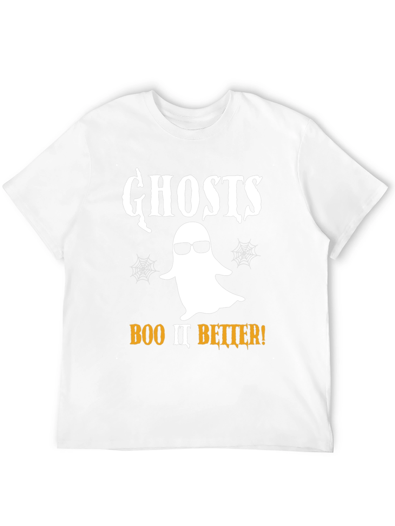 Ghost Halloween T-Shirt - Boo It Better!