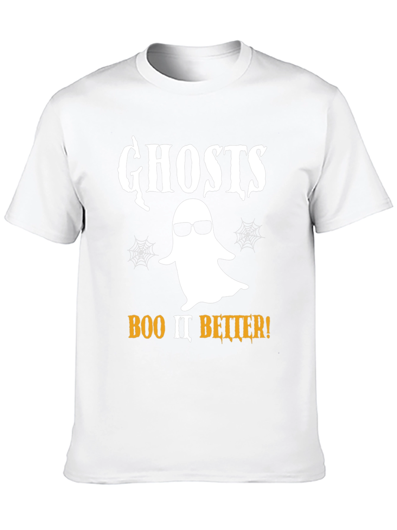 Ghost Halloween T-Shirt - Boo It Better!