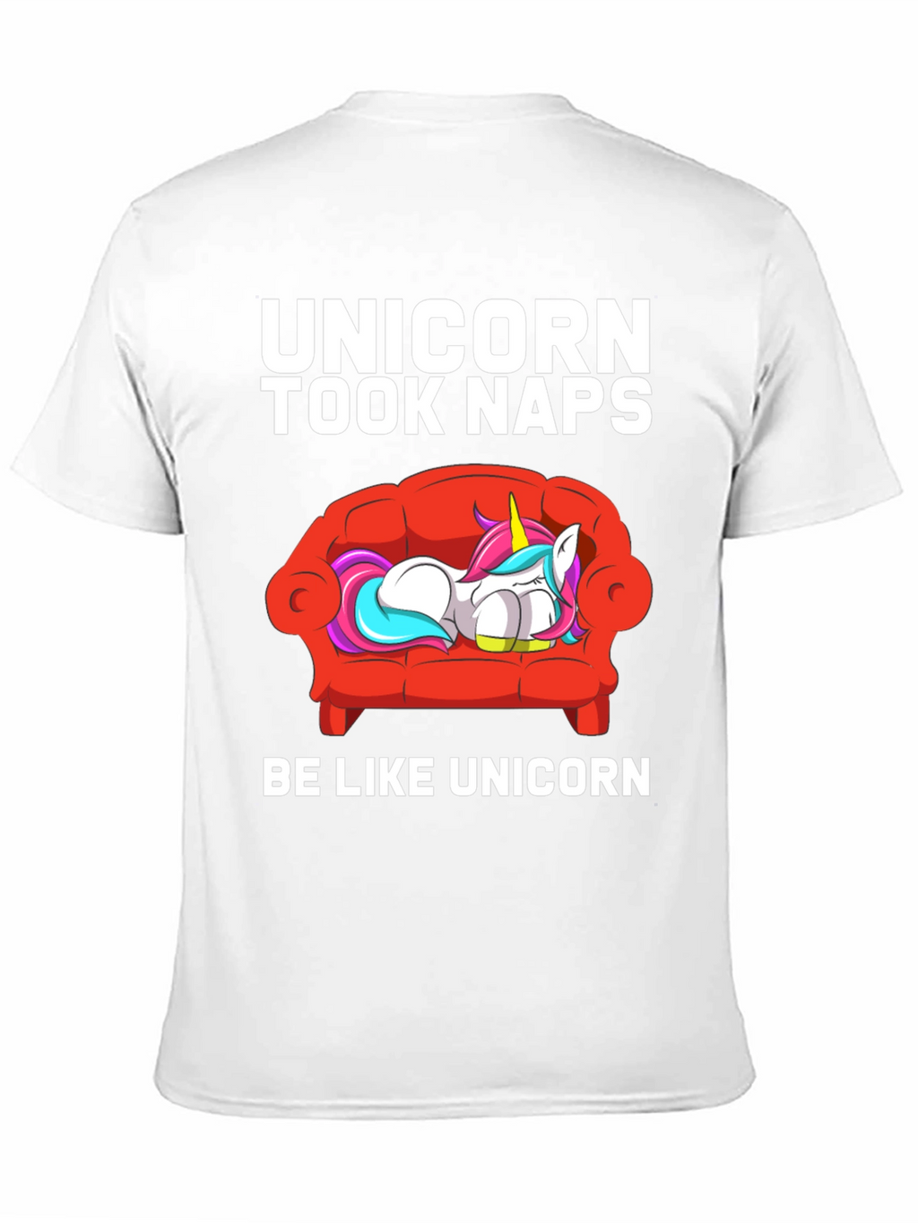 Unicorn Took Naps T-Shirt
