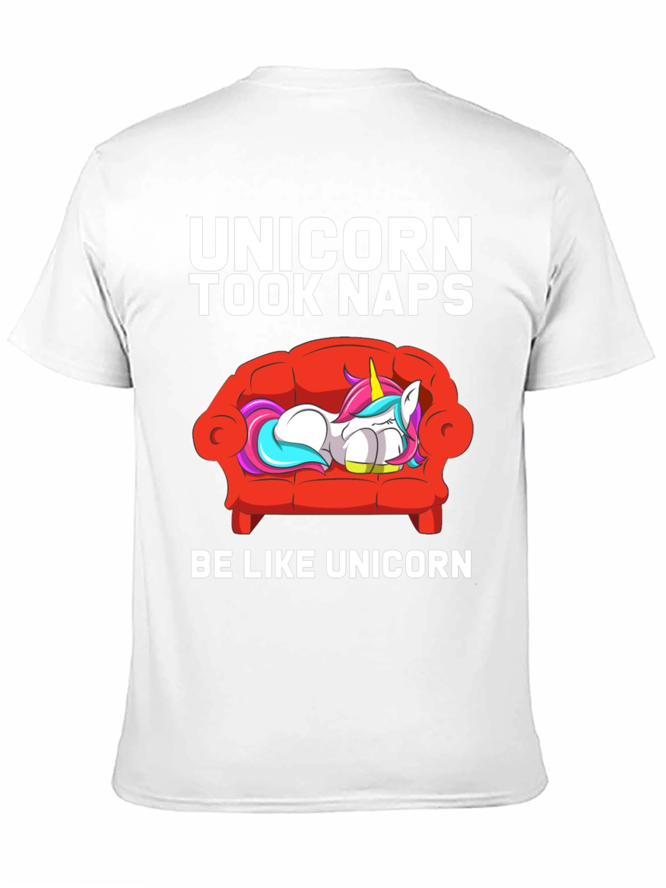 Unicorn Took Naps T-Shirt