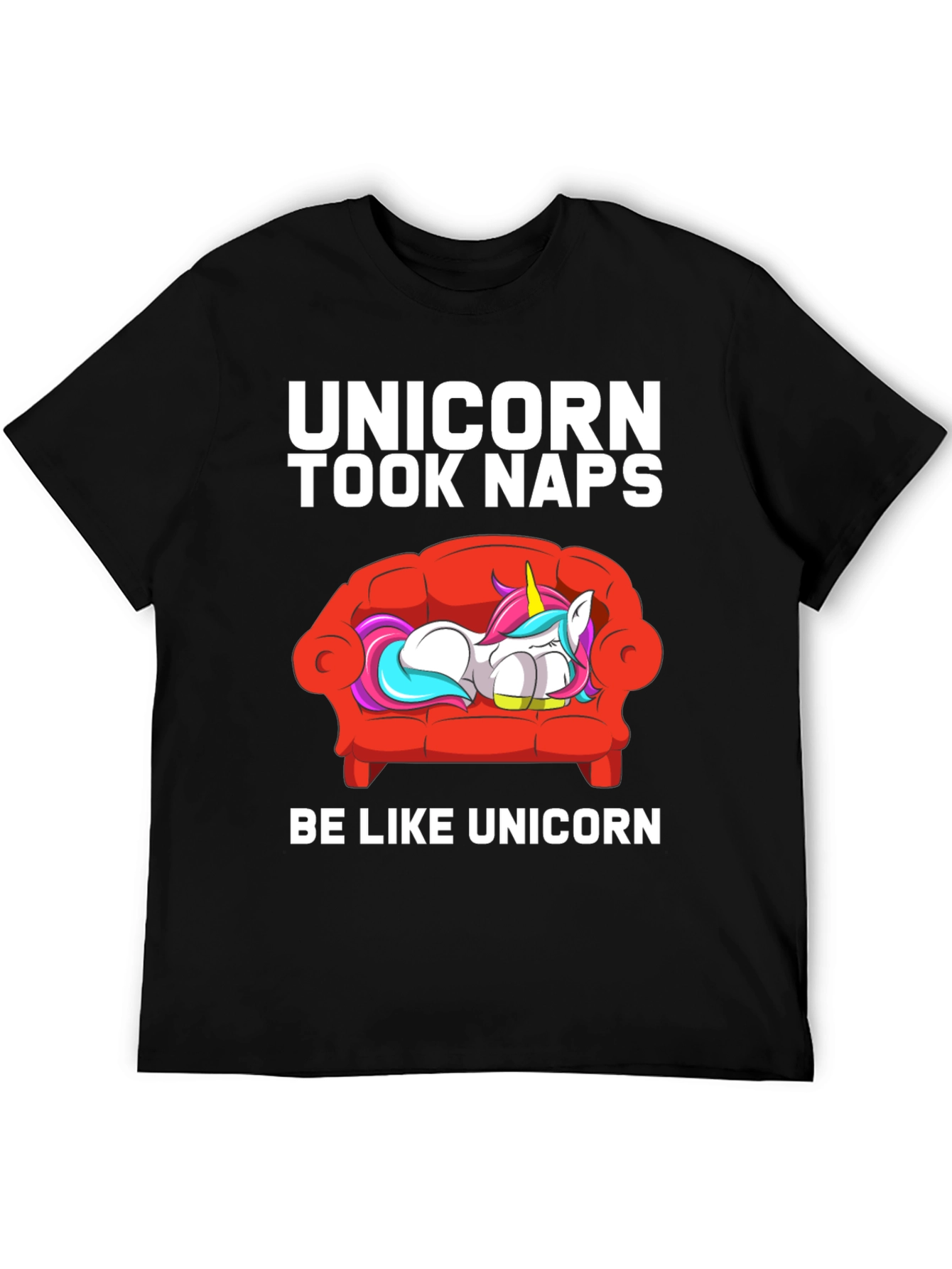 Unicorn Took Naps T-Shirt