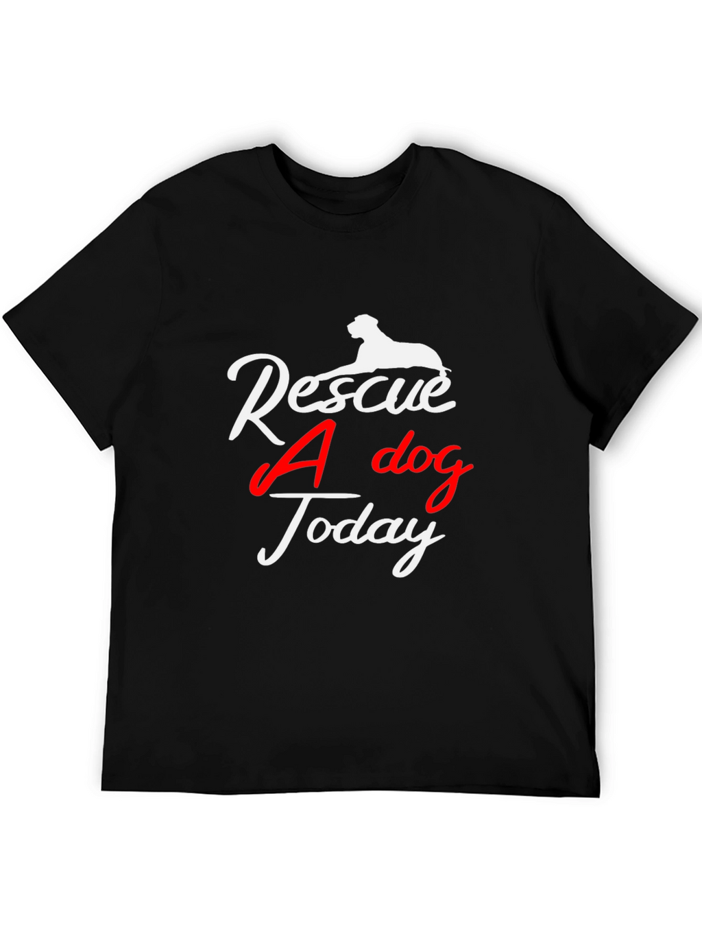 Rescue A Dog Today T-Shirt -  Unisex