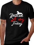 Rescue A Dog Today T-Shirt -  Unisex