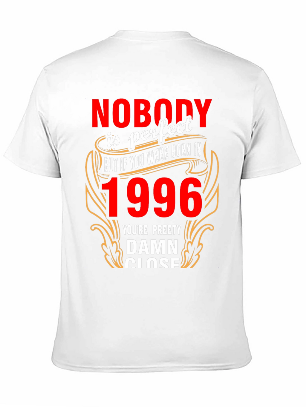 Born in 1996 T-Shirt - Novelty Birthday Tee