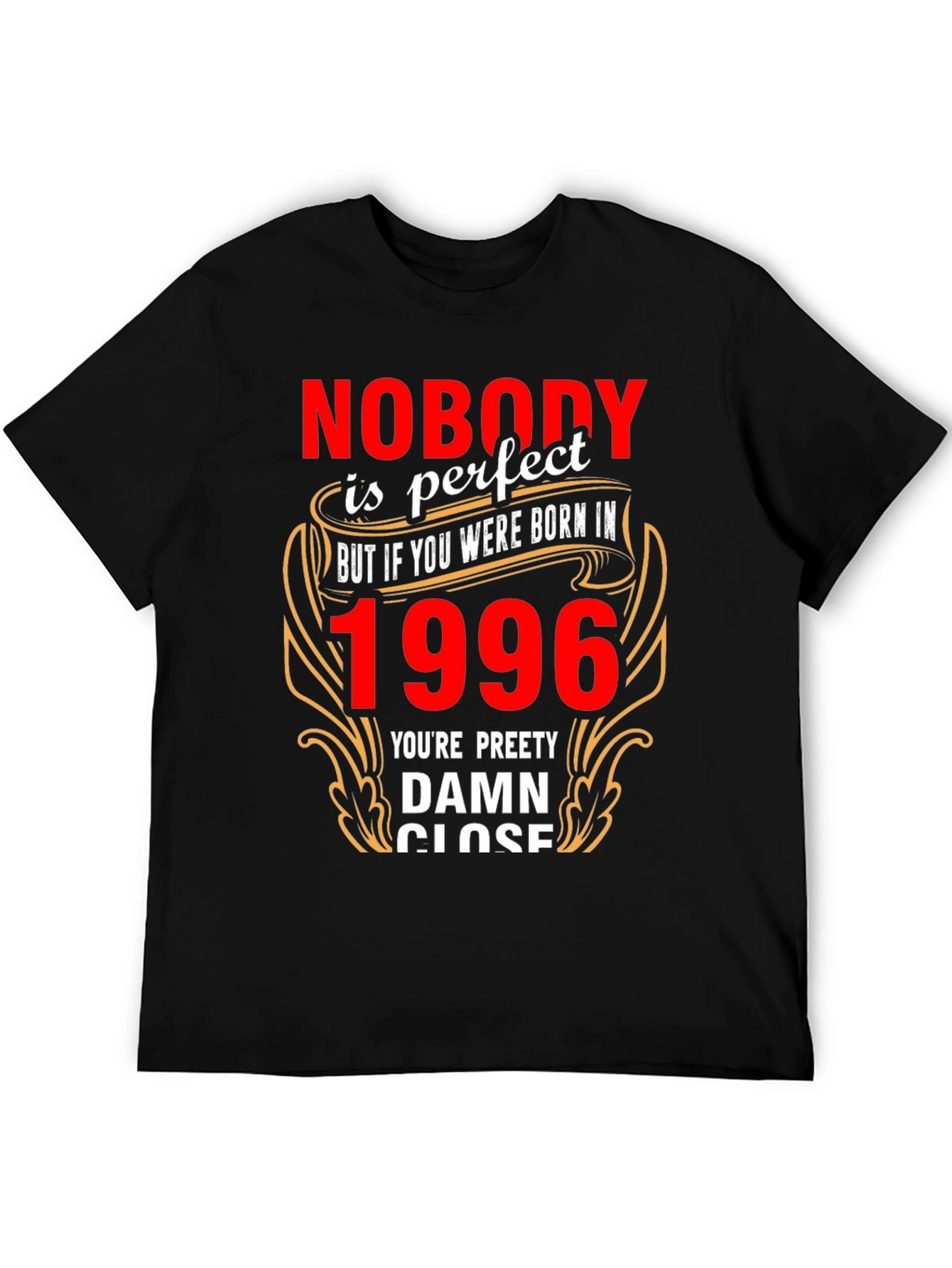 Born in 1996 T-Shirt - Novelty Birthday Tee