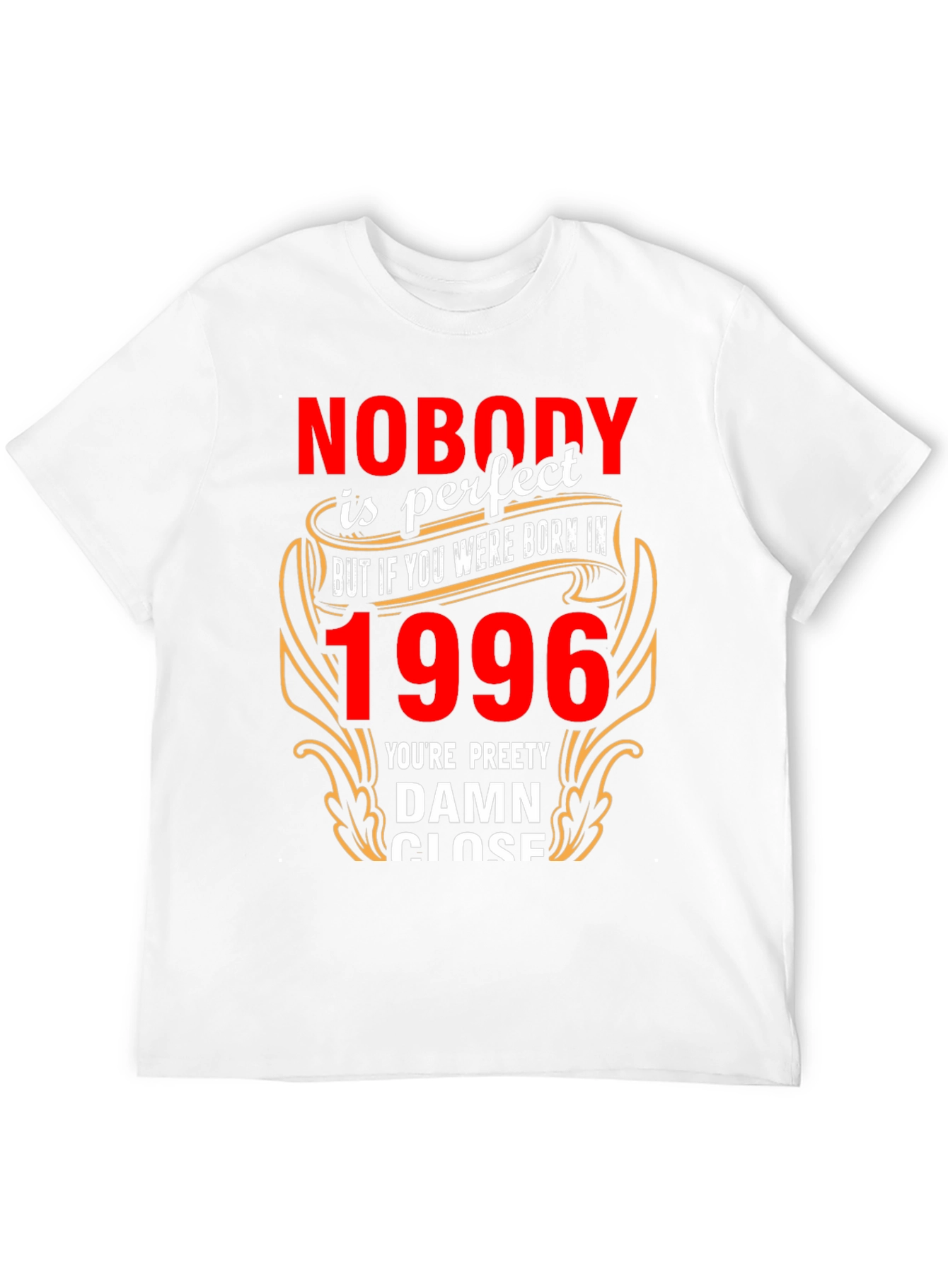 Born in 1996 T-Shirt - Novelty Birthday Tee