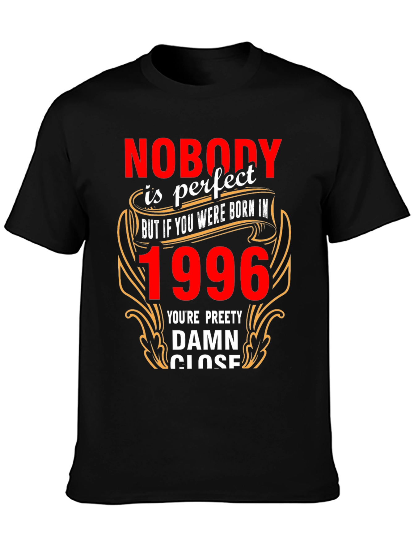 Born in 1996 T-Shirt - Novelty Birthday Tee
