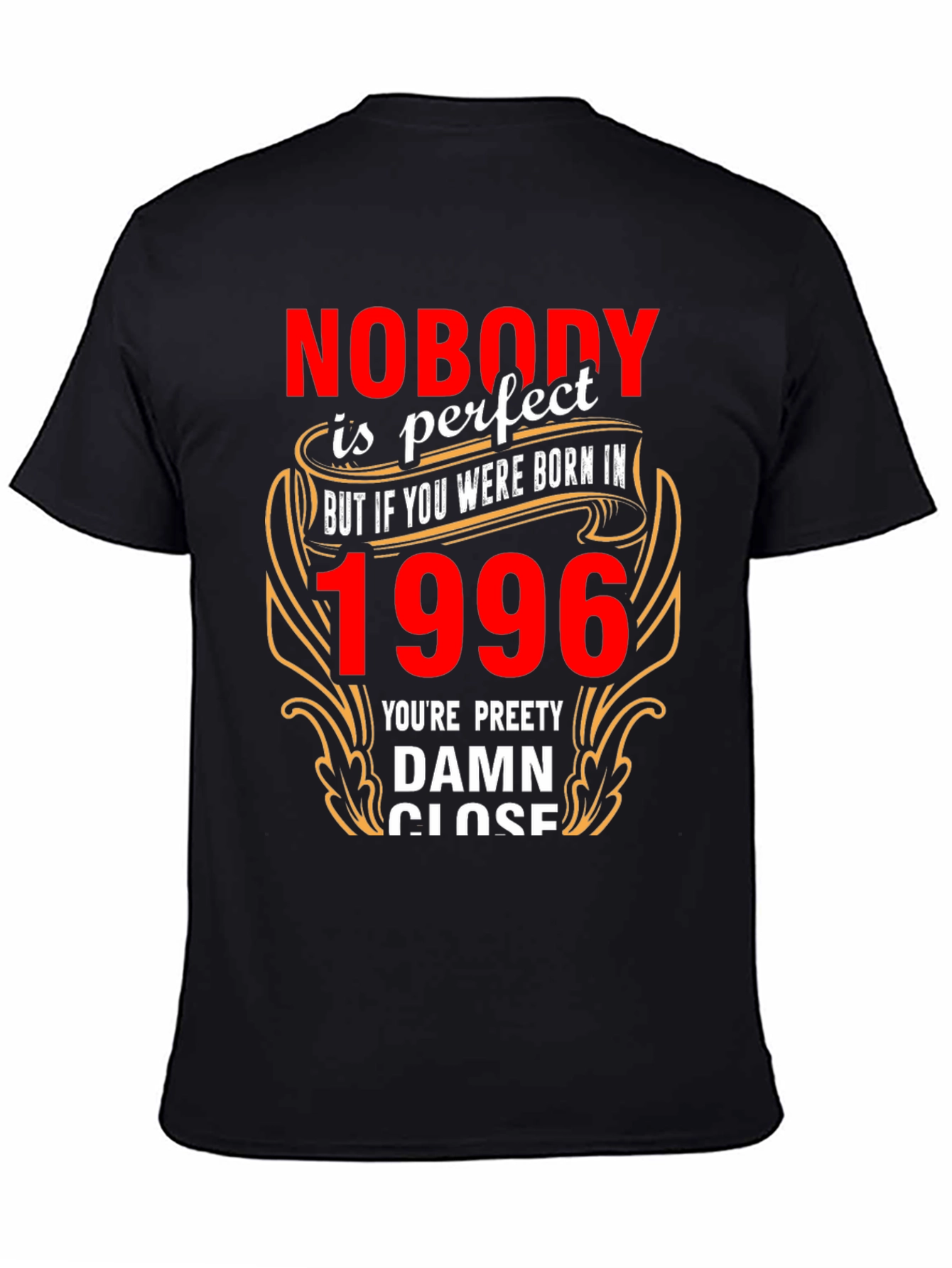 Born in 1996 T-Shirt - Novelty Birthday Tee