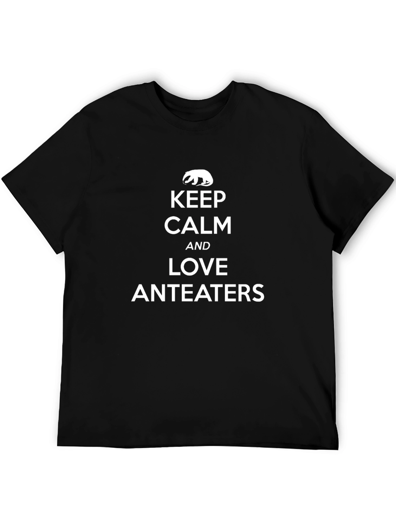 Keep Calm and Love Anteaters T-Shirt