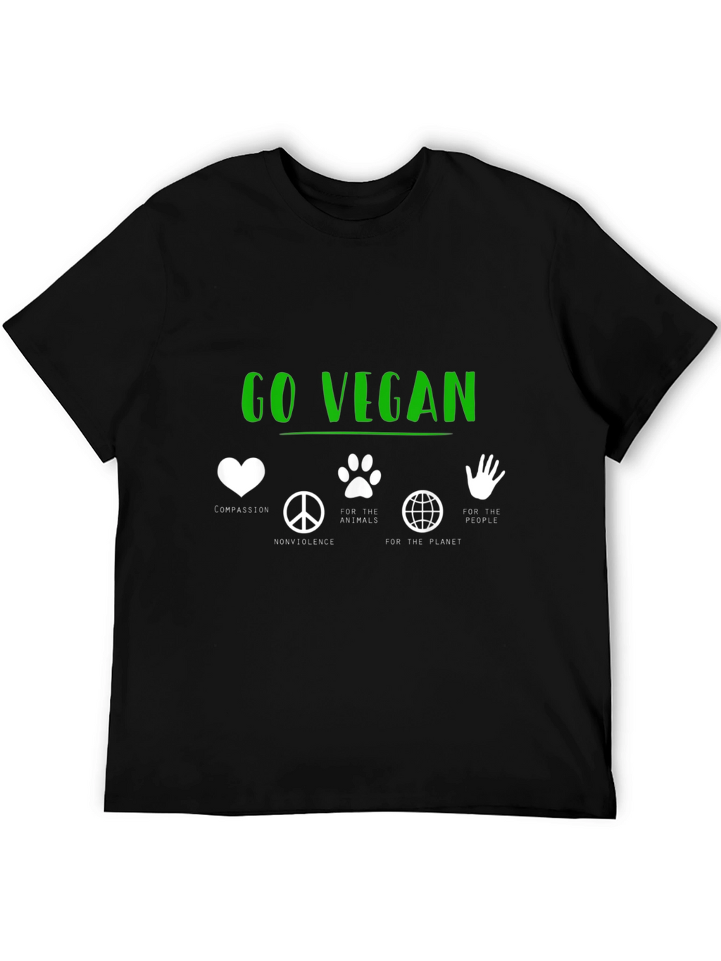Go Vegan T-Shirt - Compassion Nonviolence Animals Planet People