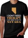 Funny Nevada Therapy T-Shirt
