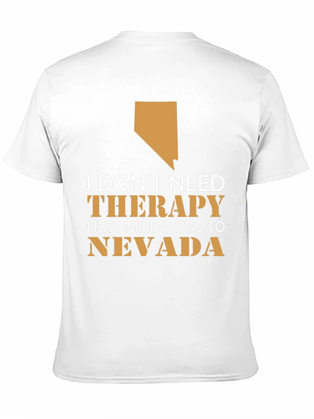 Funny Nevada Therapy T-Shirt