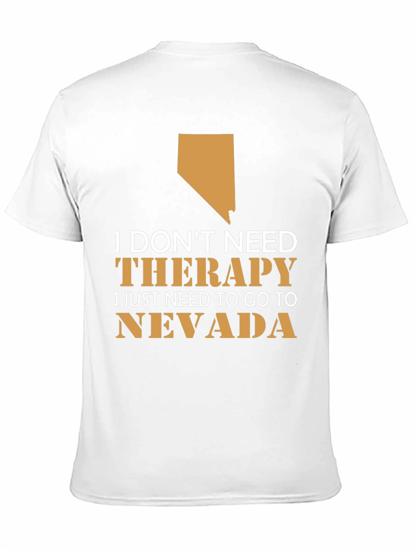 Funny Nevada Therapy T-Shirt