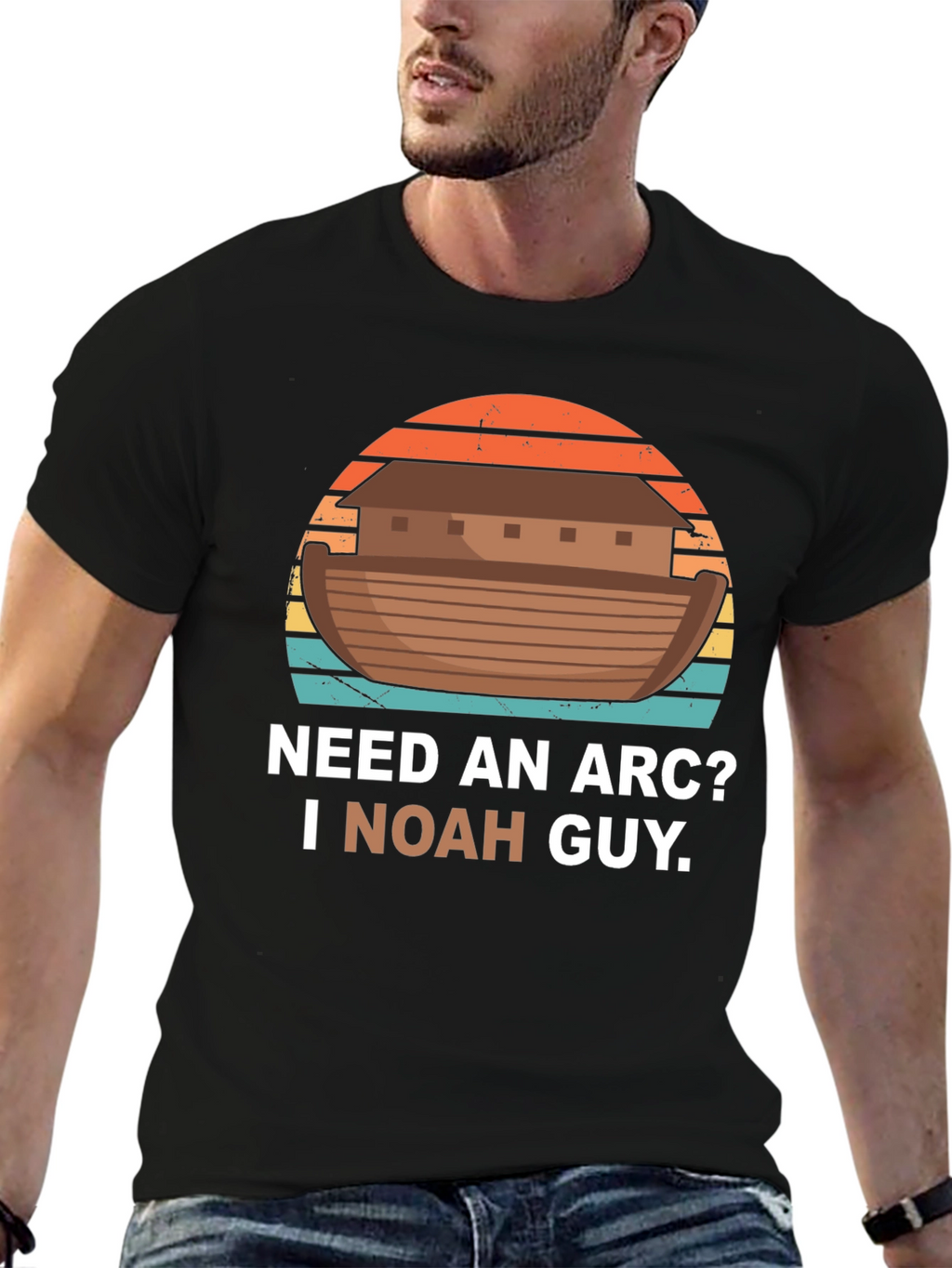 Need An Arc? I Noah Guy T-Shirt