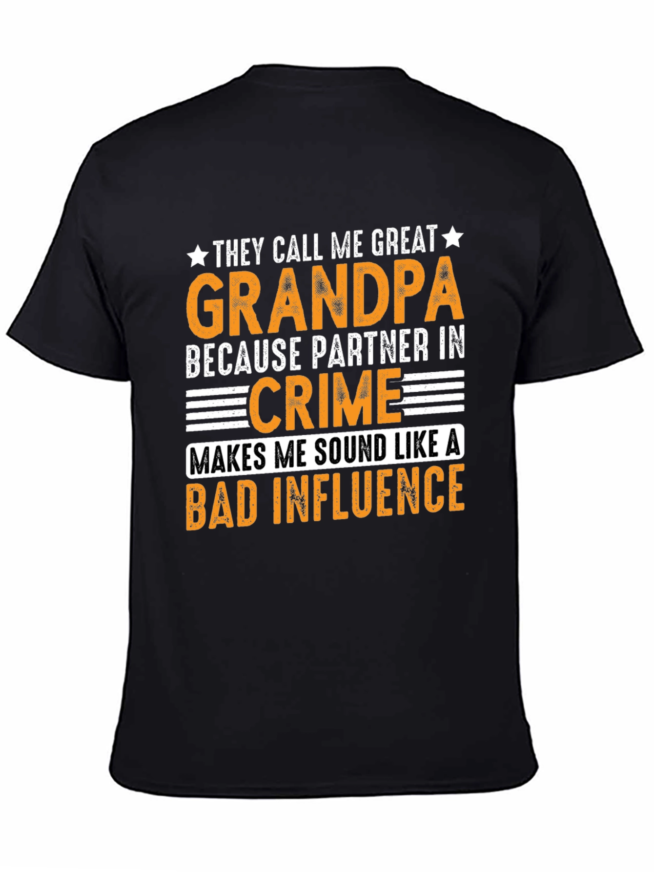 Great Grandpa Bad Influence Graphic T-Shirt
