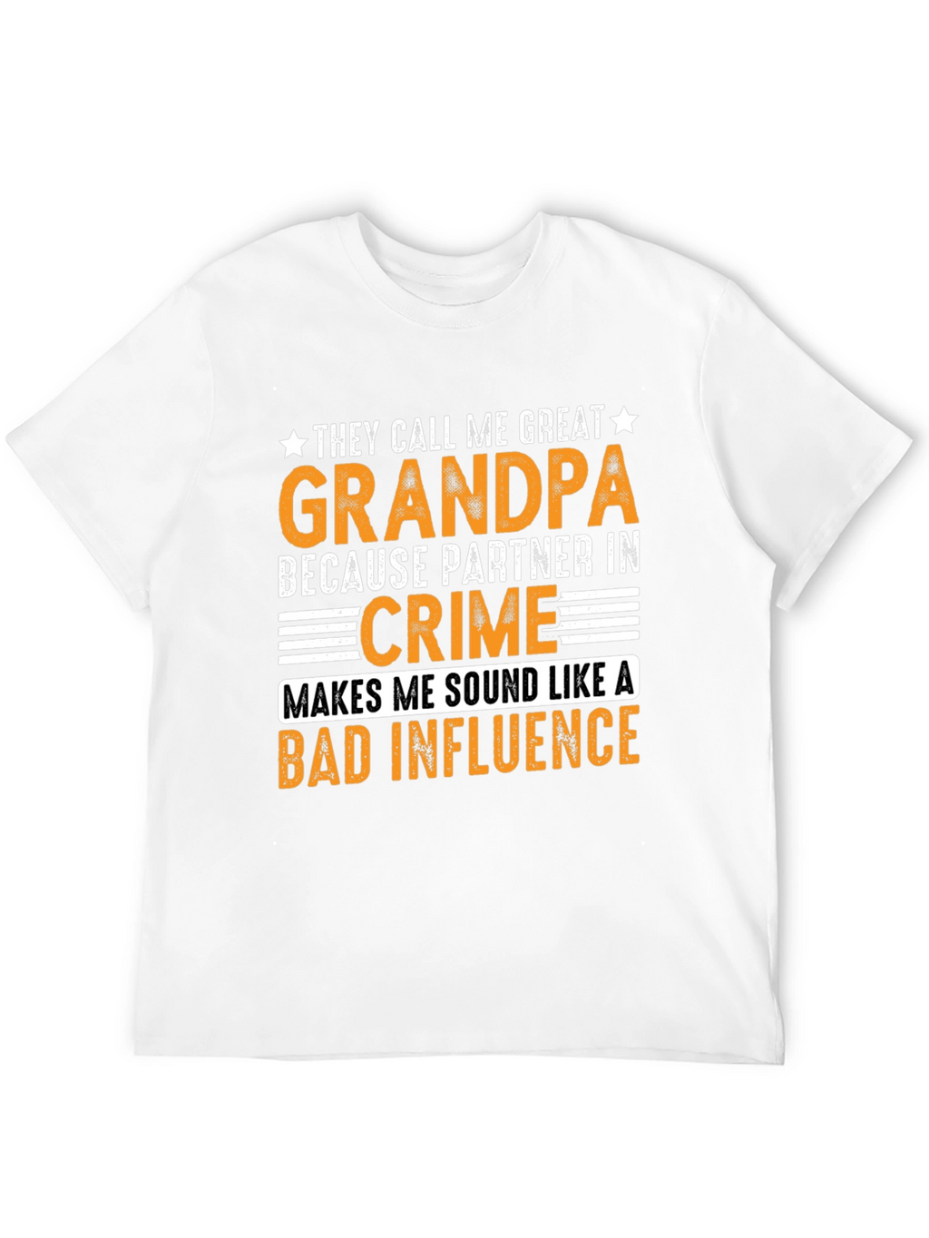 Great Grandpa Bad Influence Graphic T-Shirt