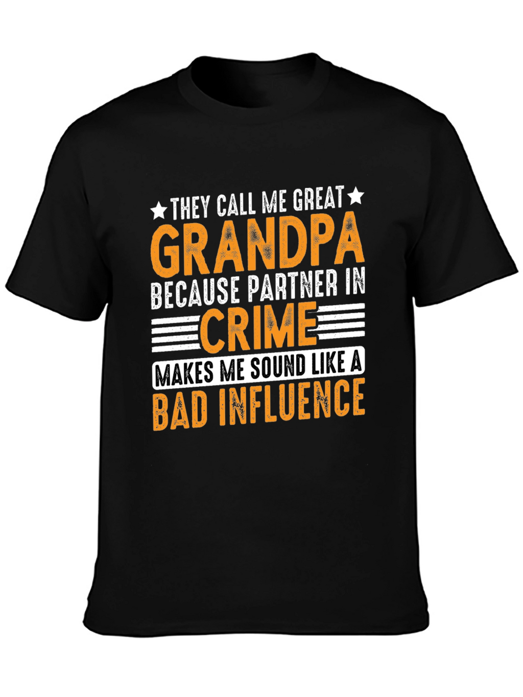 Great Grandpa Bad Influence Graphic T-Shirt