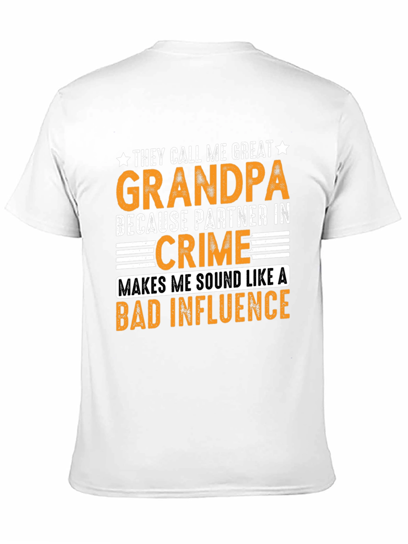 Great Grandpa Bad Influence Graphic T-Shirt