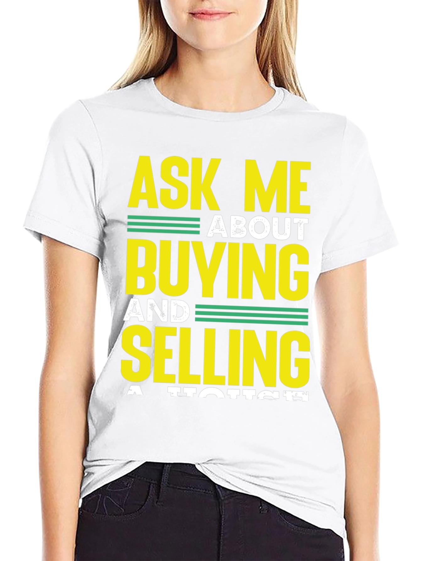 Ask Me About Buying and Selling T-Shirt
