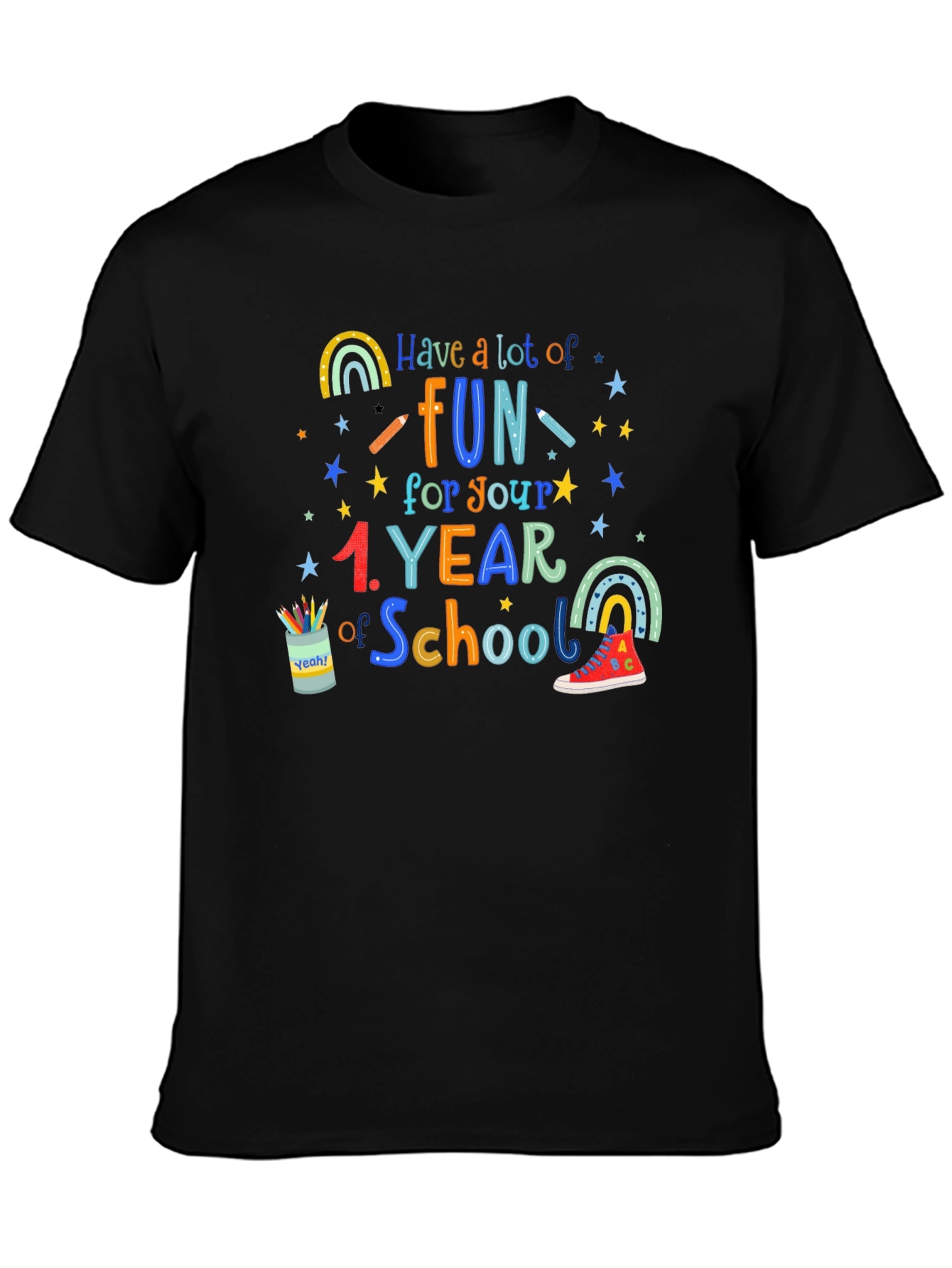 Have Fun In School T-Shirt