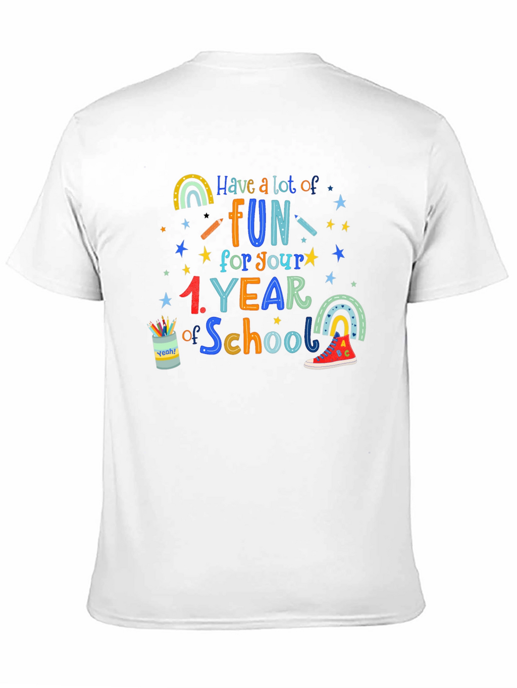 Have Fun In School T-Shirt