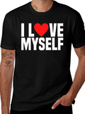 I Love Myself T-Shirt - Bold & Confident