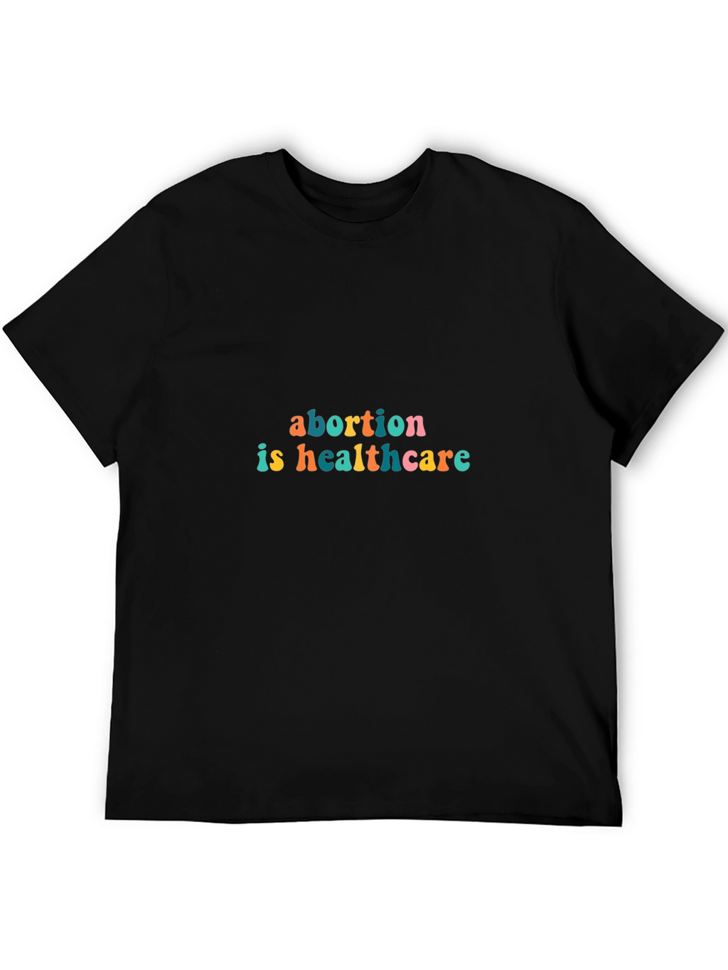 Abortion is Healthcare Graphic Tee - Unisex