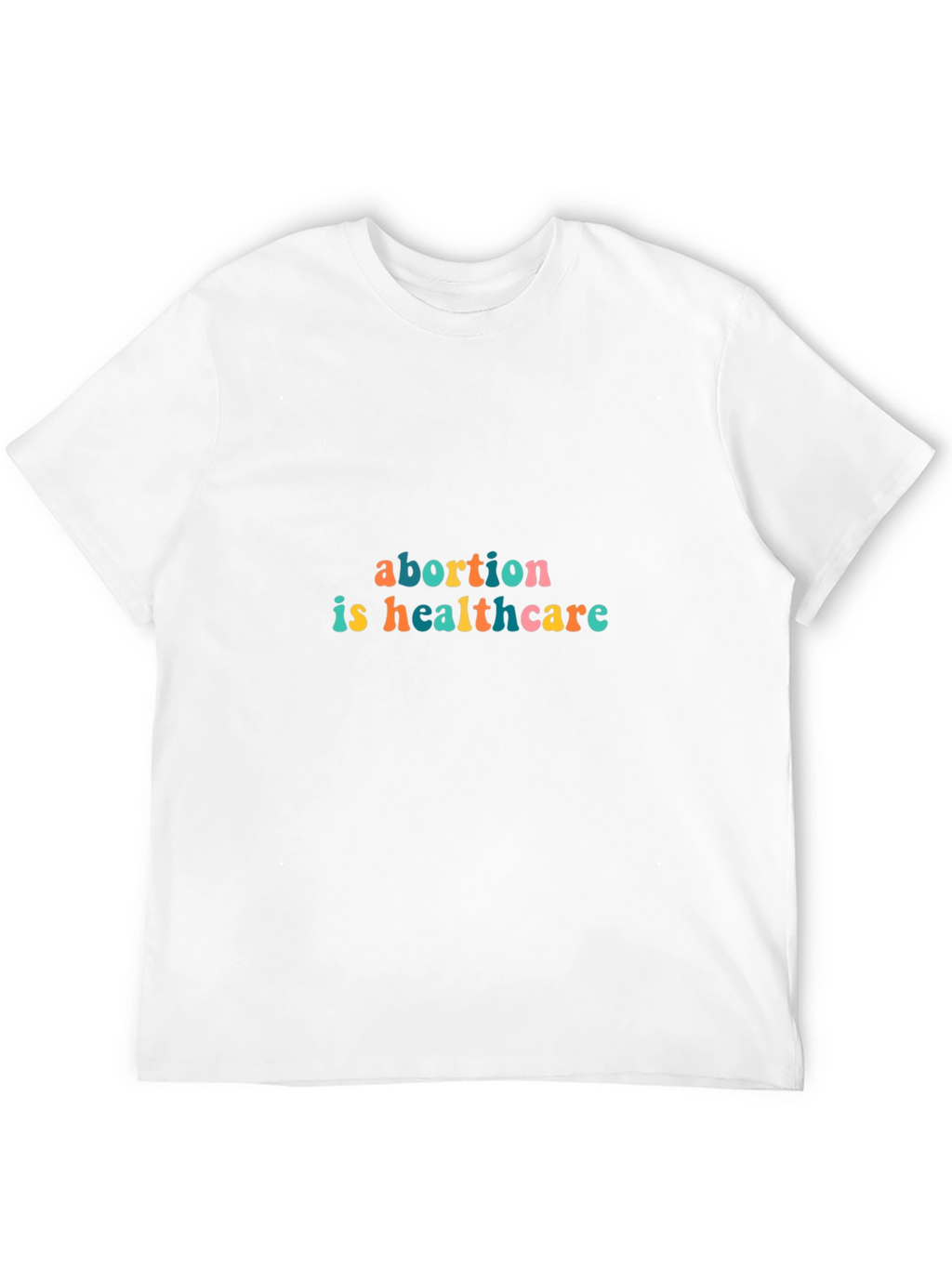 Abortion is Healthcare Graphic Tee - Unisex